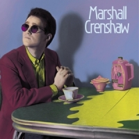 Crenshaw, Marshall Marshall Crenshaw