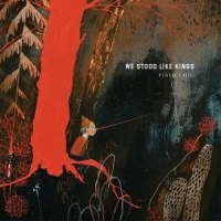 We Stood Like Kings Pinocchio