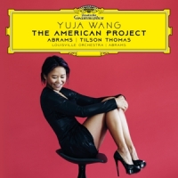 Yuja Wang, Louisville Orchestra, Te The American Project