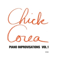 Corea, Chick Piano Improvisations Vol.1