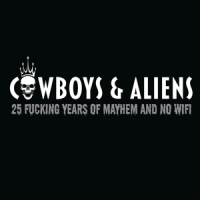 Cowboys & Aliens 25 Fucking Years Of Mayhem And No W
