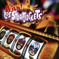 Straitjackets, Los Viva! Los Straitjackets