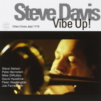 Steve Davis Sextet Vibe Up!