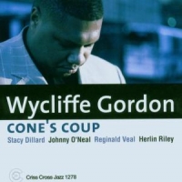 Wycliffe Gordon Feat. Stacy Dillard Cones Coup