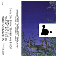 Fouchenneret, Pierre Robert Schumann Collection: Works For Strings, Winds An