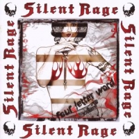 Silent Rage Four Letter Word
