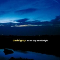 Gray, David A New Day At Midnight