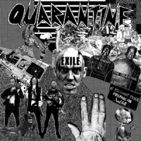 Quarantine Exile