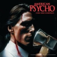 Various American Psycho - Comic Series Soundtrack -coloured-