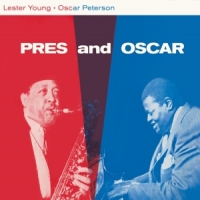Young, Lester & Oscar Peterson Pres And Oscar - The Complete Session
