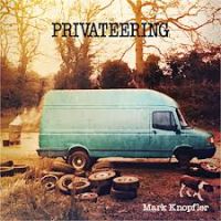 Knopfler, Mark Privateering