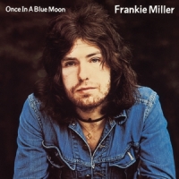 Miller, Frankie Once In A Blue Moon
