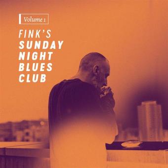 Fink Fink Sunday Night Blues Club Vol 1