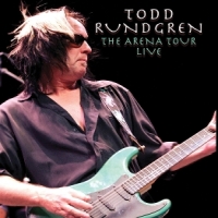 Rundgren, Todd The Arena Tour Live