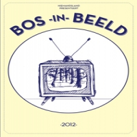 Bos, Stef Bos In Beeld 2012 (dvd)