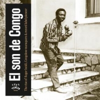 Bantou Jazz & Ok Jazz & Conga Succes & Negro Succes El Son De Congo
