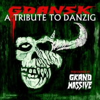 Danzig Gdansk - A Tribute To Danzing