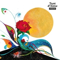 Tant D Aime Ivresse