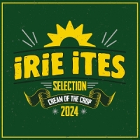 Various Irie Ites, Cream Of The Crop 2024