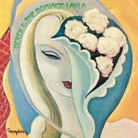 Derek & The Dominos Layla And Other Assorted Love Songs