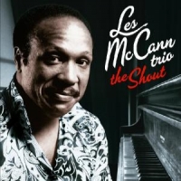 Les Mccann Trio Shout