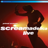 Primal Scream Screamadelica Live