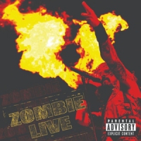 Zombie, Rob Zombie Live