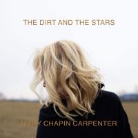Carpenter, Mary Chapin Dirt And The Stars