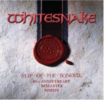 Whitesnake Slip Of The Tongue - 30th Anniversary