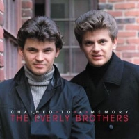 Everly Brothers Chained To A Memory 1966/