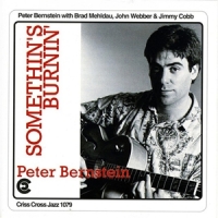 Bernstein, Peter Somethin's Burnin'