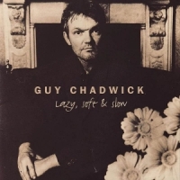 Chadwick, Guy Lazy, Soft & Slow (gold)