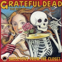 Grateful Dead The Best Of: Skeletons From