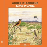 Sons De La Nature Aubes D Afrique - Dawns In Africa