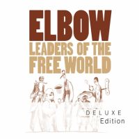 Elbow Leaders Of The Free World // Deluxe Edition -cd+dvd-