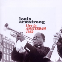 Armstrong, Louis Live In Amsterdam 1959