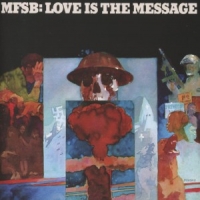 Mfsb Love Is The Message