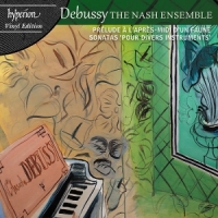 Nash Ensemble, The Debussy  String Quartet & Sonatas
