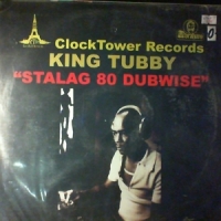 King Tubby Stalag 80 Dubwise