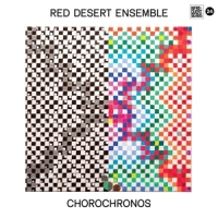 Red Desert Ensemble Chorochronos