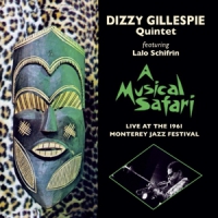 Gillespie, Dizzy -quartet- Musical Safari Live At Monterey