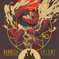 Mammoth Volume The Cursed Who Perform The Larvagod Rites