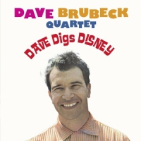 Brubeck, Dave Quartet, The Dave Digs Disney