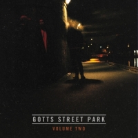 Gotts Street Park Volume Two