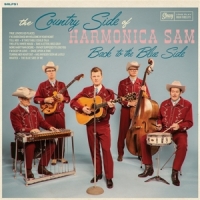 Country Side Of Harmonica Sam, The Back To The Blue Side