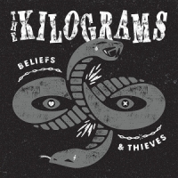 Kilograms, The Beliefs & Thieves (black)