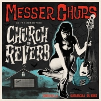 Messer Chups Church Of Reverb (bone)