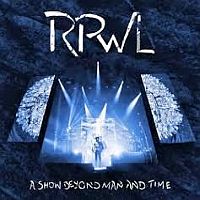 Rpwl A Show Beyond Man And Time