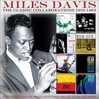 Davis, Miles Classic Collaborations: 1953-1963
