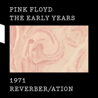 Pink Floyd 1971 Reverber/ation